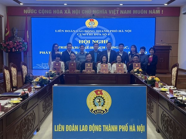 Cụm thi đua số 8 Liên đoàn Lao động thành phố Hà Nội ký giao ước thi đua năm 2023